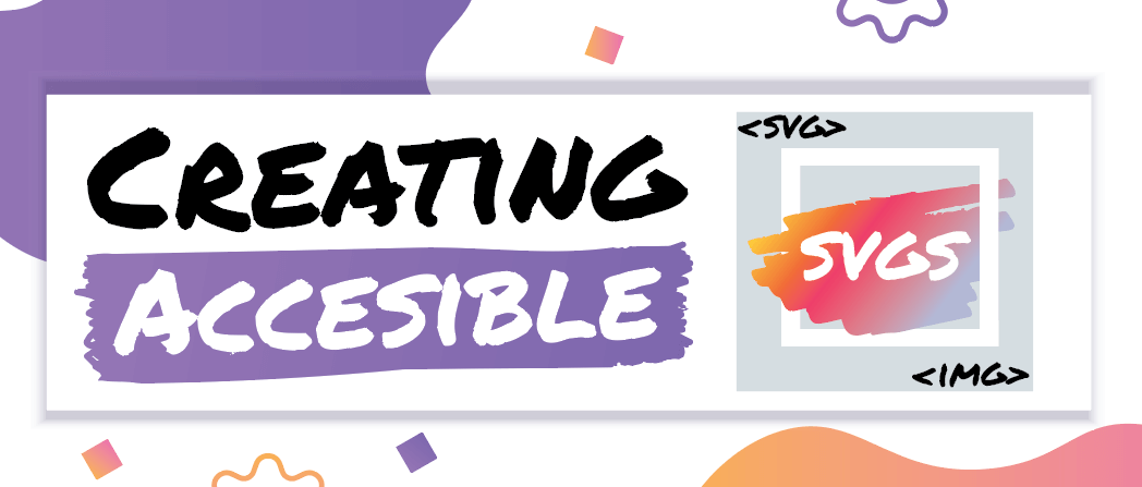 Creating accessible svgs