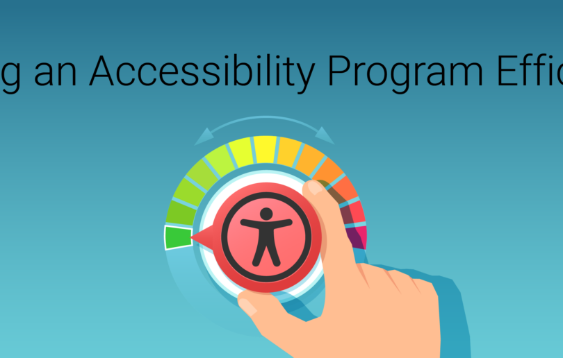 How to Efficiently Scale an Accessibility Program 01