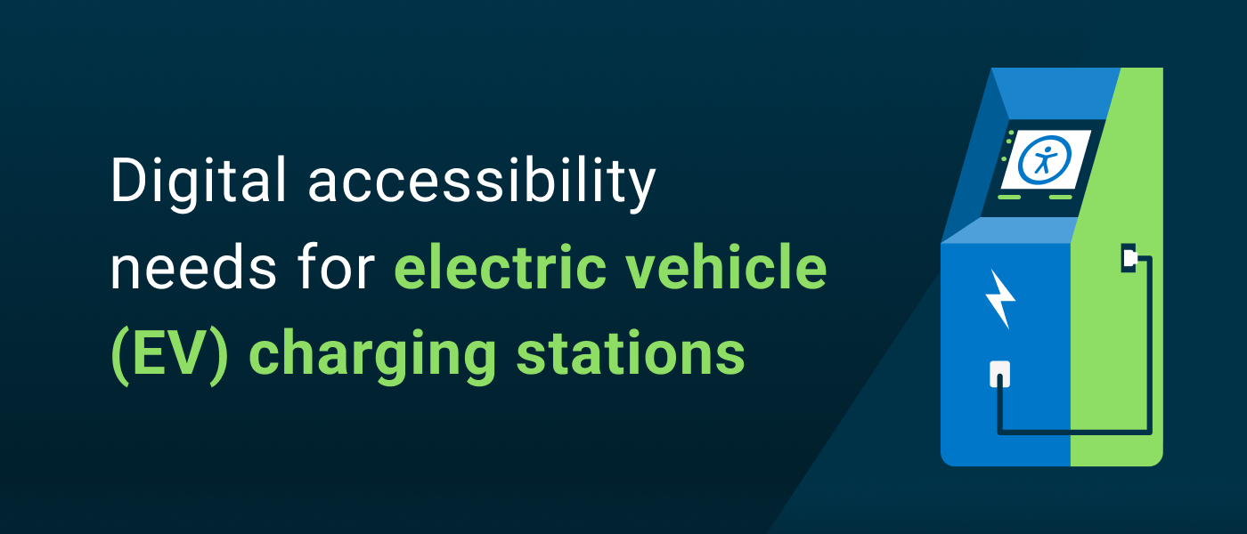 Digital accessibility EV charging stations blog
