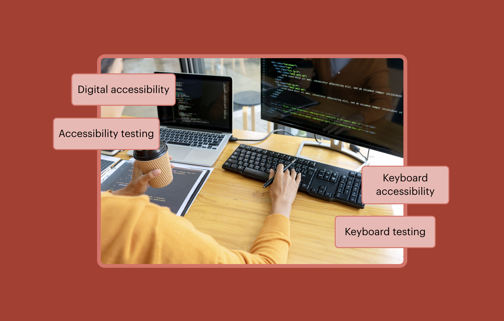 Person typing on a keyboard at a desk with code on screen, labeled with terms: digital accessibility, accessibility testing, keyboard accessibility, and keyboard testing.